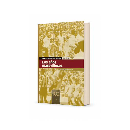 LIBRO LOS AÑOS MARAVILLOSOS (1951-1970)